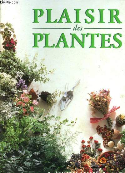 PLAISIR DES PLANTES - 96 NUMEROS