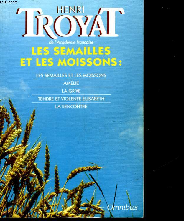 LES SEMAILLES ET LES MOISSONS