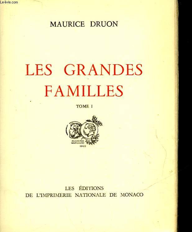 LES GRANDES FAMILLES - TOME 1