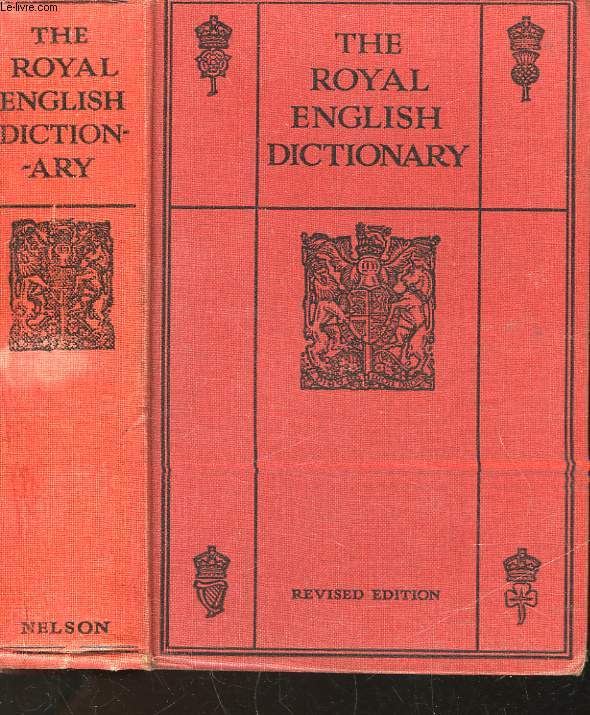 THE ROYAL ENGLISH DICTIONARY AND WORD TREASURY