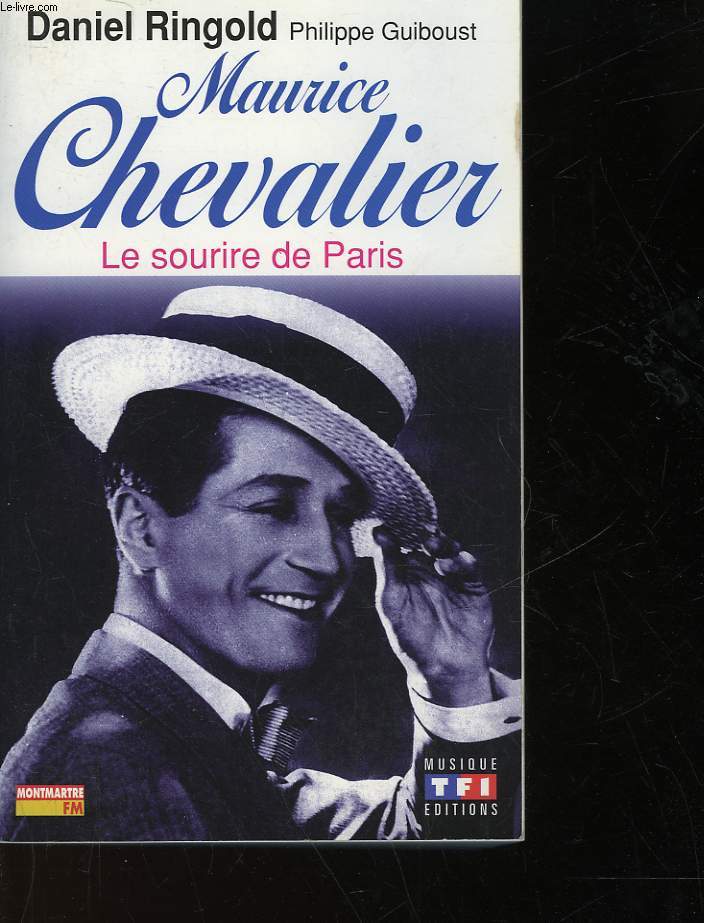 MAURICE CHEVALIER - LE SOURIRE DE PARIS