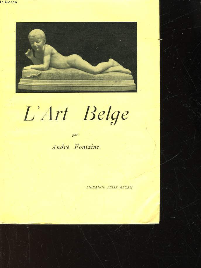 L'ART BELGE DEPUIS 1830