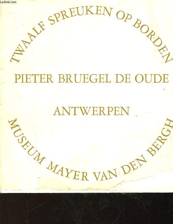 PIETER BRUGEL DE OUDE ANTWERPEN