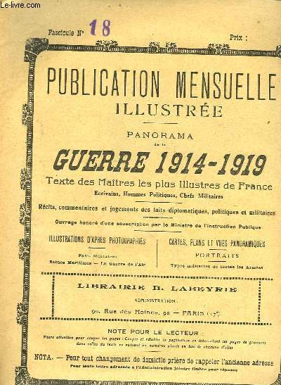 PUBLICATION MENSUELLE ILLUSTREE - PANORAMA DE LA GUERRE 1914-1919 - N18