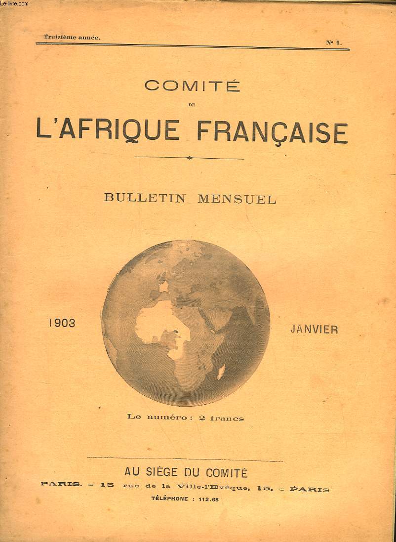 COMITE DE L'AFRIQUE FRANCAISE - 13 ANNEE - N1