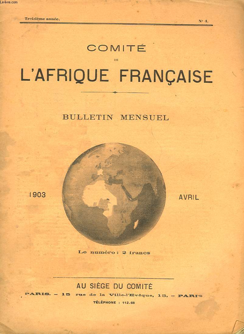 COMITE DE L'AFRIQUE FRANCAISE - 13 ANNEE - N4
