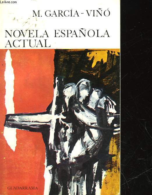 NOVELA ESPANOLA ACTUAL