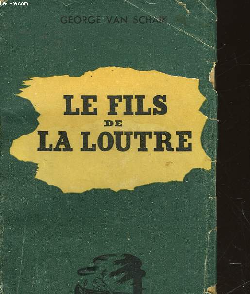 LE FILS DE LA LOUTRE