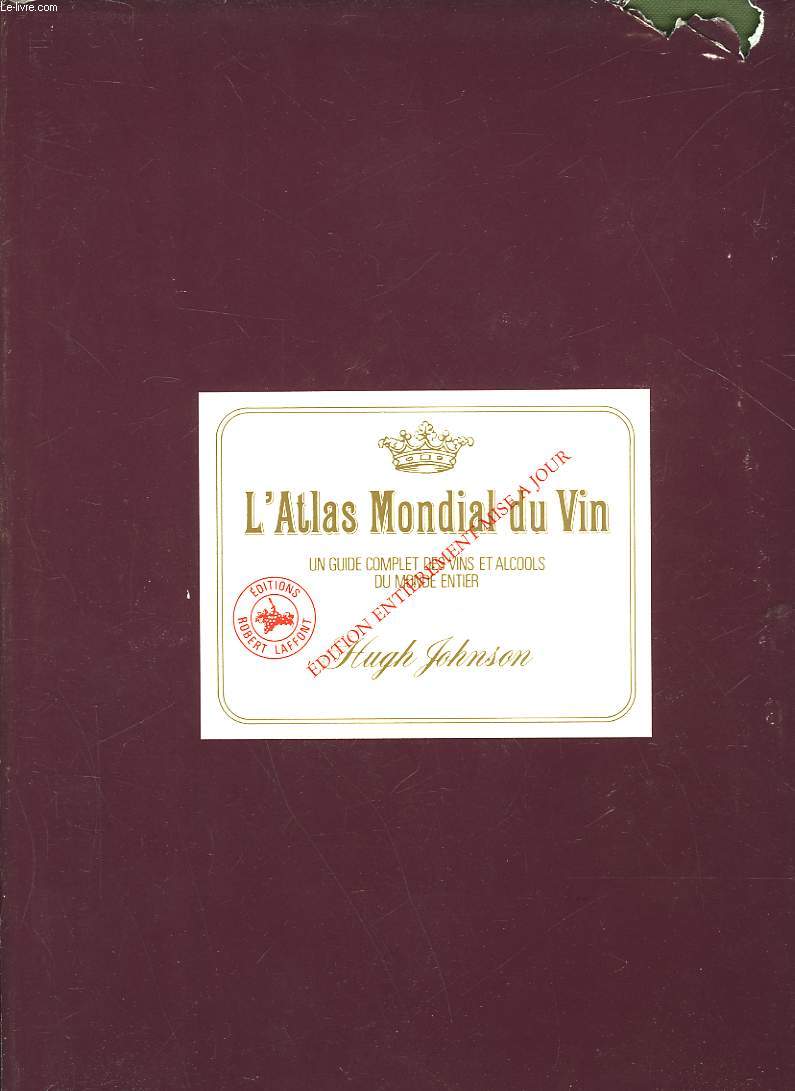 L'ATLAS MONDIAL DU VIN