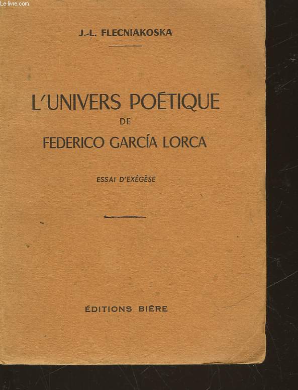 L'UNIVERS POETIQUE DE FEDERICO GARCIA LORCA