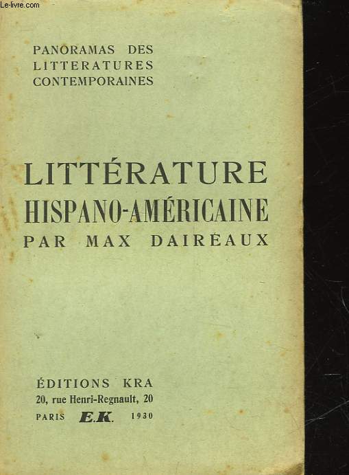 PANORAMA DE LA LITTERATURE HISPANO-AMERICAINE