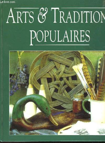 ARTS ET TRADITIONS POPULAIRES
