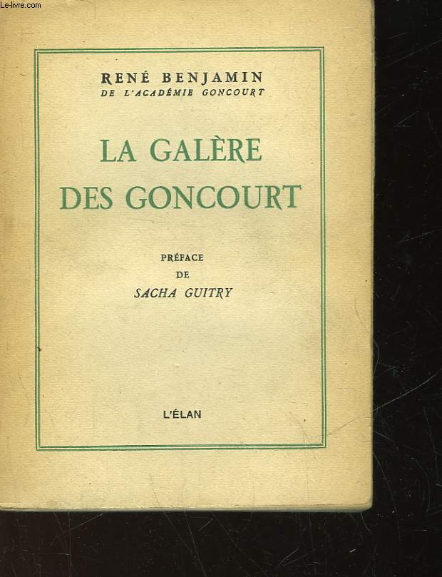 LA GALEDE DES GONCOURT