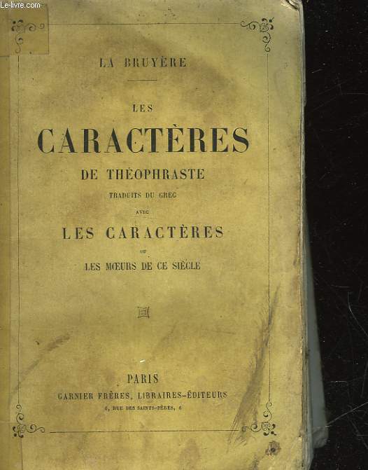 LES CARACTERES DE THEOPHRASTE