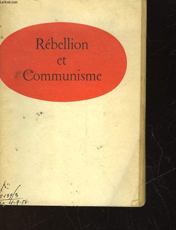 REBELLION ET COMMUNISME
