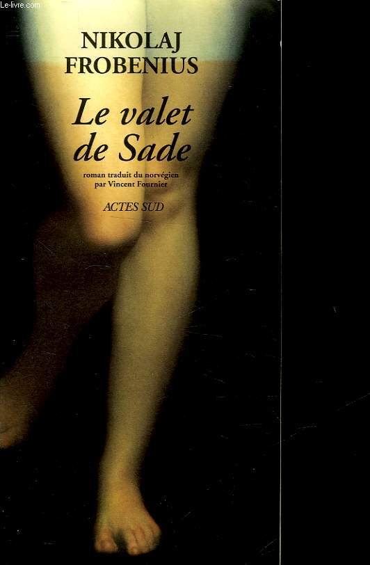 LE VALET DE SADE