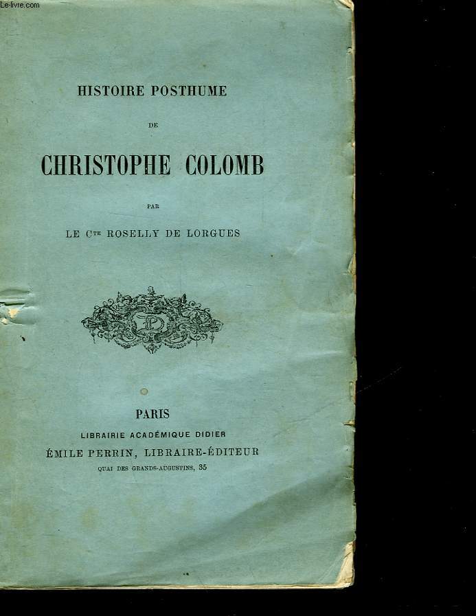 HISTOIRE POSTHUME DE CHRISTOPHE COLOMB