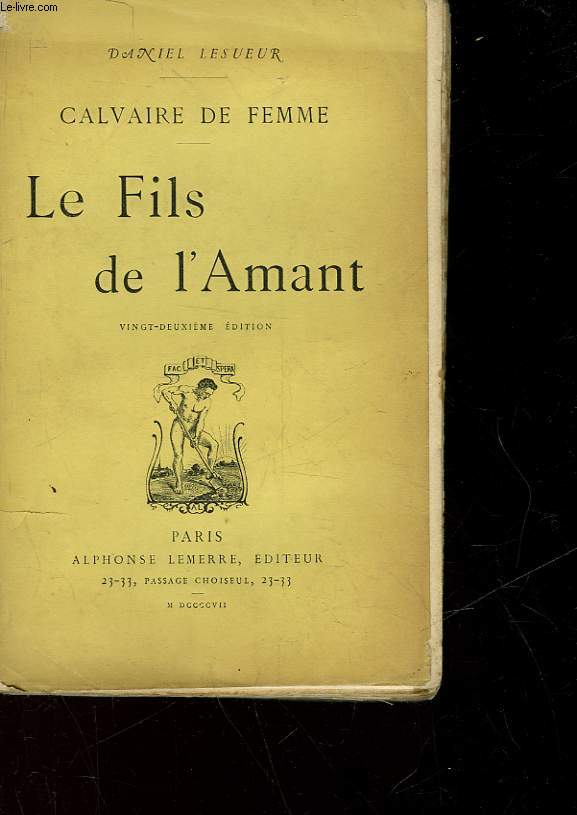 CALVAIRE DE FEMME - LE FILS DE L'AMANT