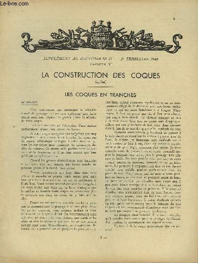 LA CONSTRUCTION DES COQUES ( SUITES