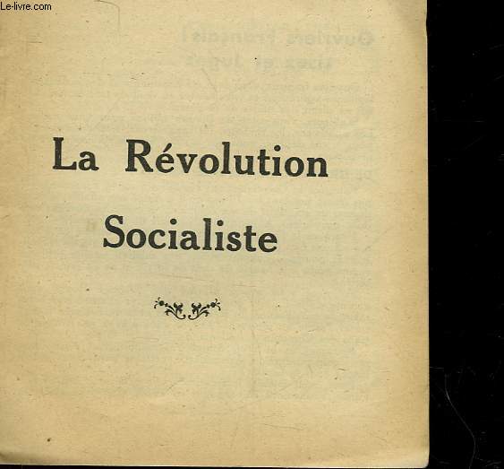 LA REVOLUTION SOCIALISTE