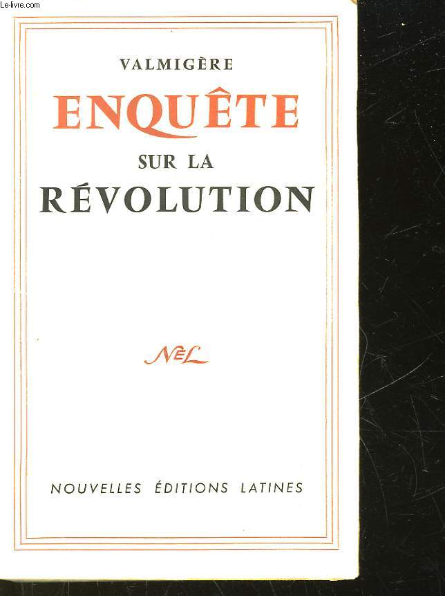 ENQUETE SUR LA REVOLUTION