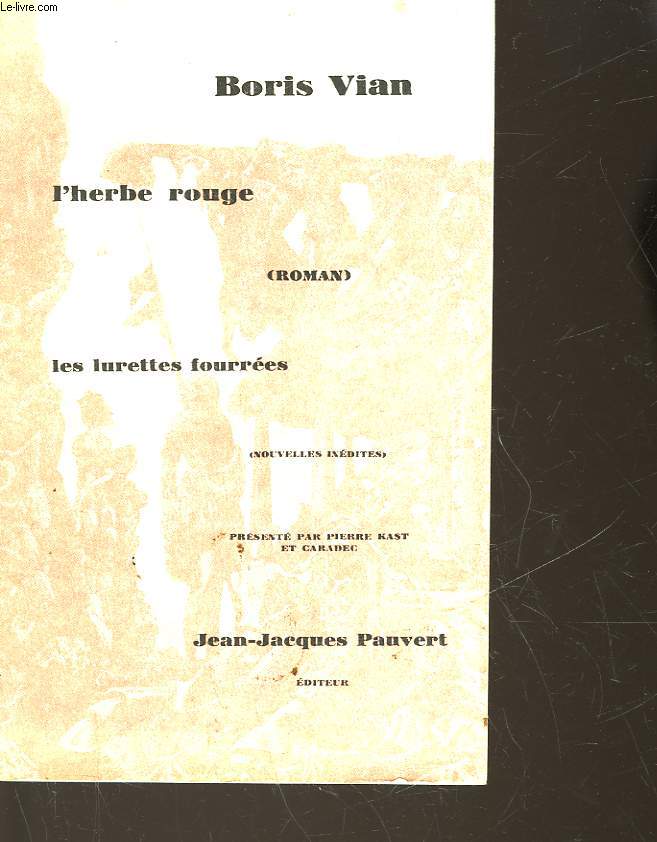 L'HERBE ROUGE