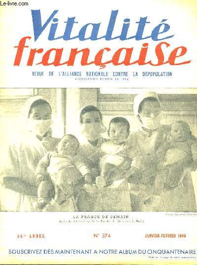 VITALITE FRANCAISE - 46 ANNEE - N374