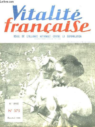 VITALITE FRANCAISE - 46 ANNEE - N375