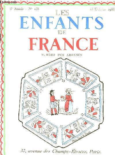 LES ENFANTS DE FRANCE - 6 ANNEE - N136