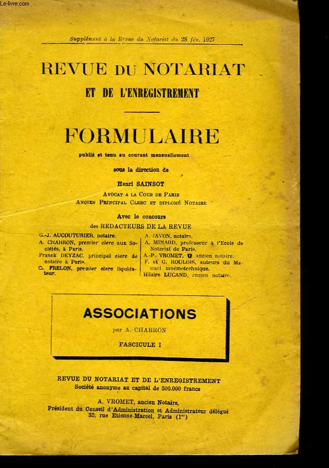 REVUE DU NOTARIAT ET DE L'ENREGISTREMENT - FORMULAIRE - ASSOCIATIONS - FASCICULE 1