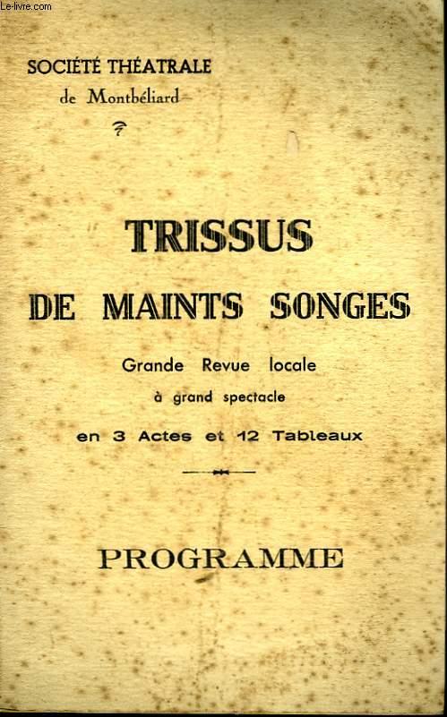TRISSUS DE MAINTS SONGES - PROGRAMME