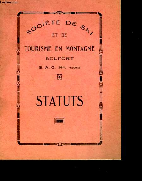 SOCIETE DE SKI ET DE TOURISME EN MONTAGNE BELFORT - STATUT