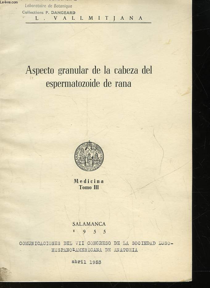 ASPECTO GRANULAR DE LA CABEZA DEL ESPERMATOZOIDE DE RANA - MEDICINA - TOMOS 3