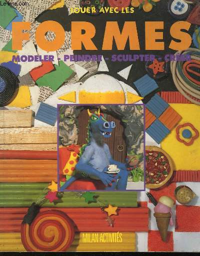 JOUER AVEC LES FORMES