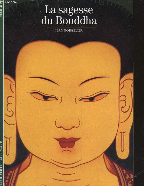 LA SAGESSE DU BOUDDHA