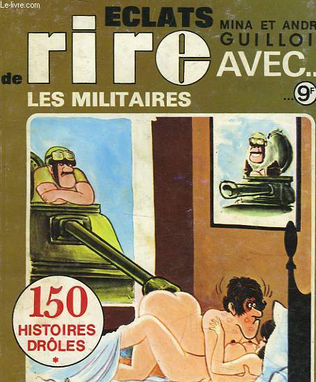 RIRE AVEC... LE MILITAIRES - NUMERO SPECIAL HORS SERIE