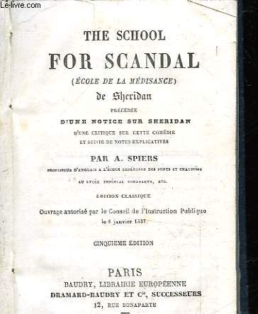 THE SCHOOL FOR SCANDAL - ECOLE DE LAMEDISANCE