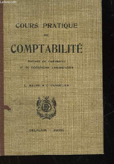 COURS PRATIQUE DE COMPTABILITE NOTIONS DE COMMERCE ET DE LEGISLATION COMMERCIALE