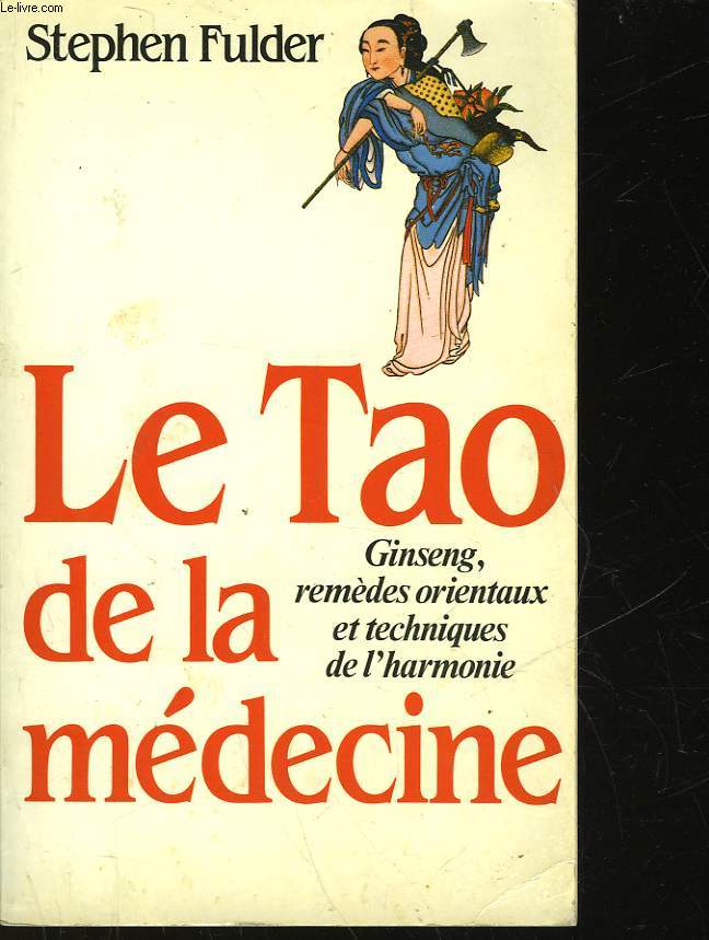 LE TAO DE LA MEDECINE