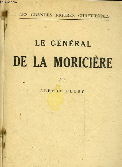 LE GENERAL DE LA MORICIERE