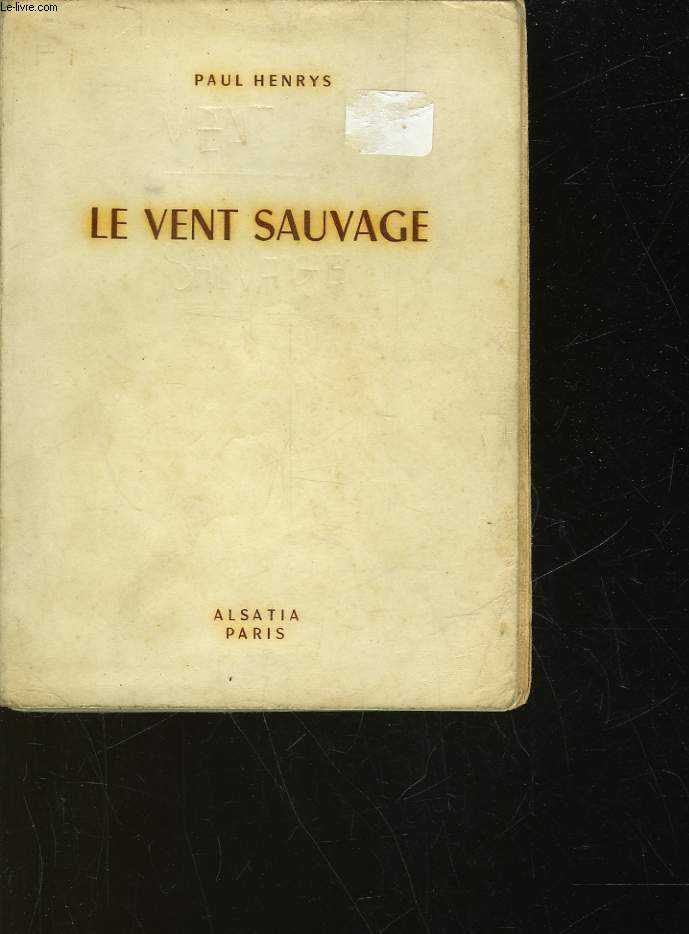 LE VENT SAUVAGE