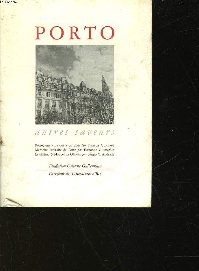 PORTO AUTRES SAVEURS