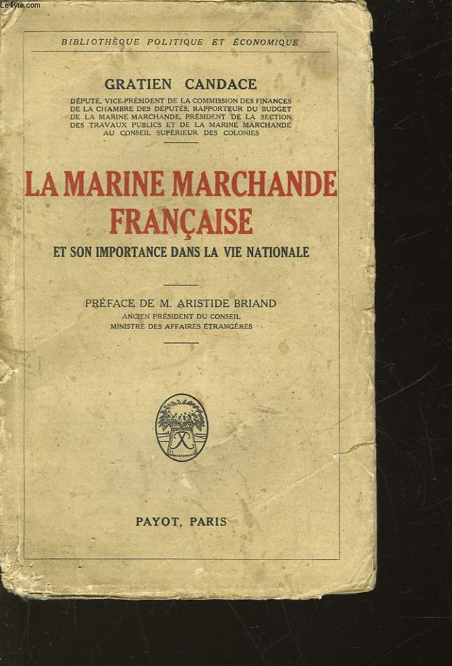 LA MARINE MARCHANDE FRANCAISE ET SNO IMPORTANCE DANS LA VIE NATIONALE