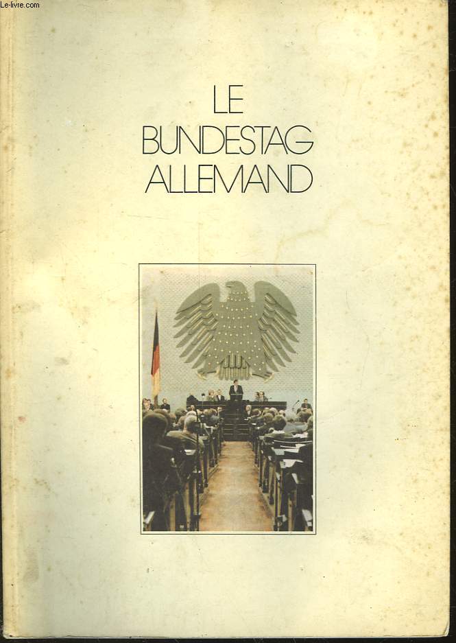 LE BUNDESTAG ALLEMAND