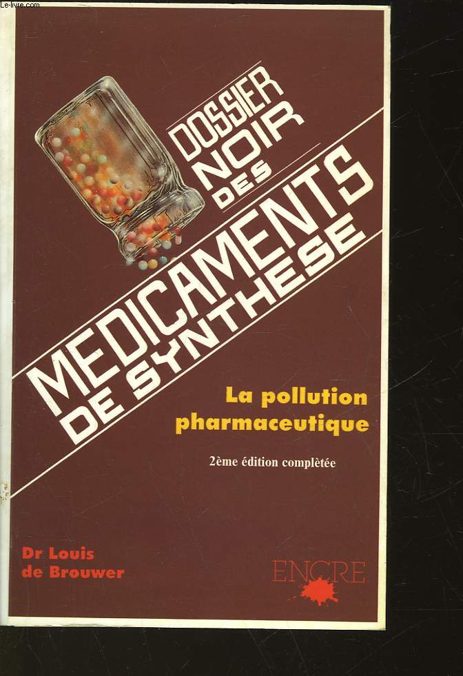 DOSSIER NOIS DES MEDICAMENTS DE SYNTHESE