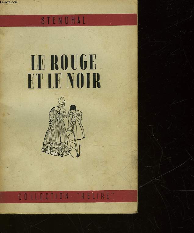 LE ROUGE ET LE NOIR - TOME 1