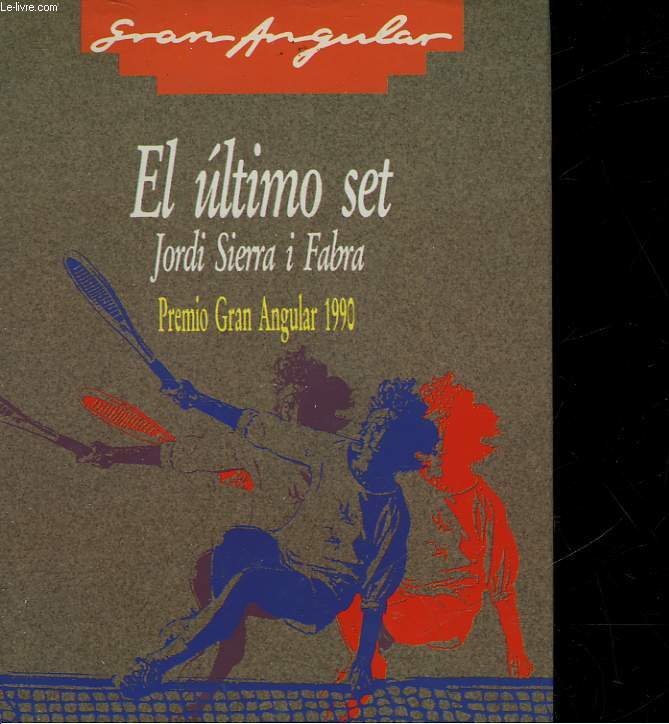 EL ULTIMO SET - PREMIO GRAN ANGULAR 1990