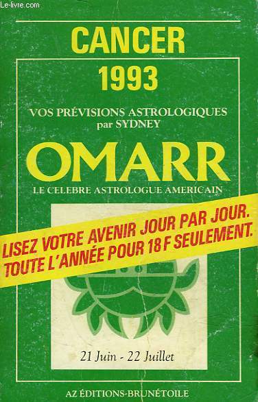 GUIDES ASTROLOGIQUES POUR 1993 - CANCER 22 JUIN 22 JUILLETS