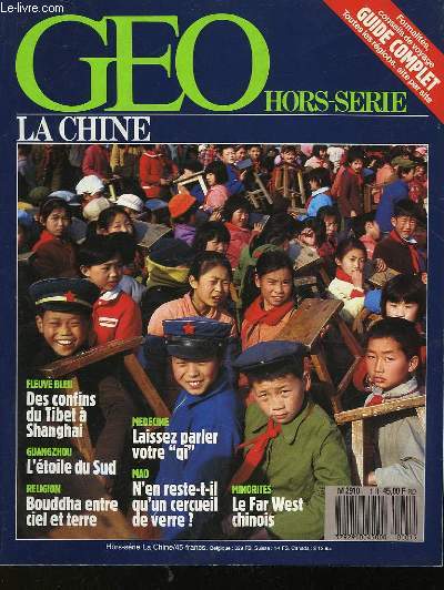 GEO - HORS SERIE - LA CHINE