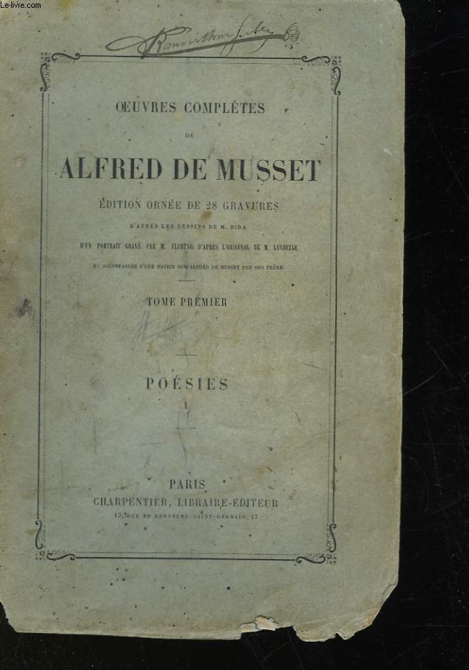 OEUVRES COMPLETES DE ALFRED DE MUSSET - TOME PREMIER - POESIES 1